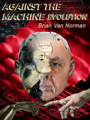 cover image of Against the Machine